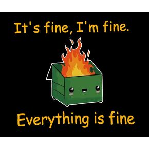 Dumpster on Fire Mouse Pad, Cute and Fun Mouse Pad for Laptop Gaming, Non-Slip Rubber Base, Decorative Desk Accessory for Home Office, It's Fine I'm Fine Everything is Fine is Fine is Fine
