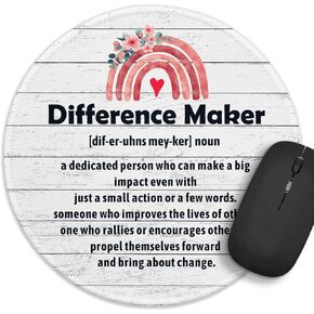 Funny Office Decor Round Mouse Pad，Difference Maker Mouse Pad，8.7 inch Stitched Edge Non-Slip Rubber Base，Home Office Decor Desk Accessories, for Coworker Friend Leader Boss Work Gifts
