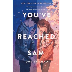 You've Reached Sam: A Novel in Saudi Arabia
