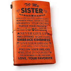 Sister Gifts Leather Journal Notebook from Bestie Sister Brother - to My Sister Engraved Vintage Leather Travel Journal Motivational Embossed Writing Journal Gift for Graduation Birthday Christmas