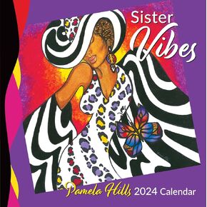 2024 African American Monthly Wall Calendar, Shades of Color: Sister Vibes, Highlighting Black Culture Through Beautiful Art, 12 by 12 Inches (24HI)