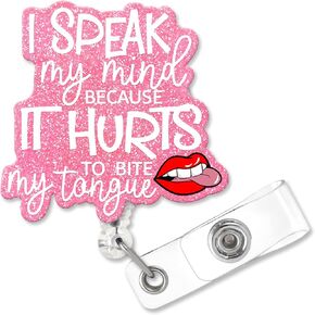 I Speak My Mind Because It Hurts Fun Shaped Badge Reel Holder with Metal Shark Clip, Office Hospital Lab Work ID Tags, Badge Gifts for Doctors Nurse Social Worker Egalitarian