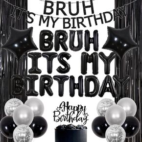 JOYMEMO Bruh Its My Birthday Decorations - Black Bruh Its My Birthday Banner with Balloons, Happy Birthday Cake Topper, Tinsel Curtain for Funny Bruh Birthday Party Supplies