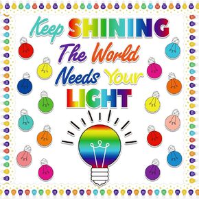 Light Bulb Keep Shining Classroom Bulletin Board Decorations with Positive Sayings Accents, Motivational Inspirational Paper Cutouts for Kids Classroom School Office Home Nursery Supplies
