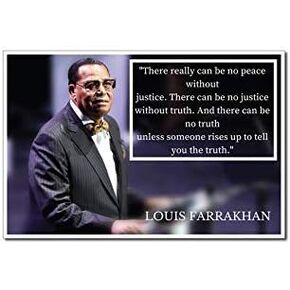 Louis Farrakhan Poster Quote "There really can be no peace without justice. There can be no justice without truth..." Motivational Educational Inspirational 12-Inches by 18-Inches Print Art CAP00084