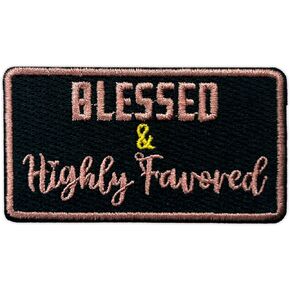 Blessed & Highly Favored Patch, 3 Inches Sew On Iron On Patches Jesus Embroidery Patches for Clothes Backpacks Hats Jeans Bag, Faith Embroidered Patches, Scipture Patch, DIY Patch for Christian