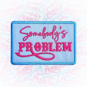 Somebody's Problem Pink Patch 3 Inches Iron On/Sew On Embroidered Applique Patch for Trucker Hats Clothes Backpacks, Music Inspired, Western Country Cowboy DIY Funny Accessories Song Lover Gifts