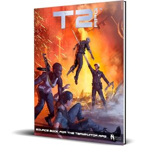 The Terminator RPG: T2 Judgment Day - Hardcover RPG Sourcebook, Post-Apocalyptic Roleplaying Game Based On The Movie, Licensed