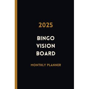 2025 Bingo Vision Board Planner Monthly Planner - Black: أهداف وأحلام منظم مجلة