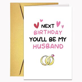 Romantic Birthday Cards For Boyfriend, Funny Fiance Birthday Cards, Next Birthday You'll Be My Husband, Romantic Happy Birthday Card For Boyfriend Partner Future Husband