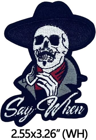 3Pcs Say When Skeleton Skull Tombstone Quote Logo Iron On Sew On Embroidered Patch(Additional 1Pcs Eye on Love Heart Patch) for Jackets Backpacks Jeans and Clothes in Saudi Arabia