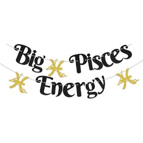 Big Pisces Energy Banner Pisces Birthday Banner Decorations Pisces Season Banner Zodiac Pisces Party Decorations Supplies Black