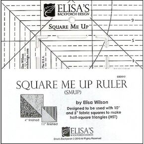 Elisa's Backporch Design Elisa's Backporch Square Me Up Ruler