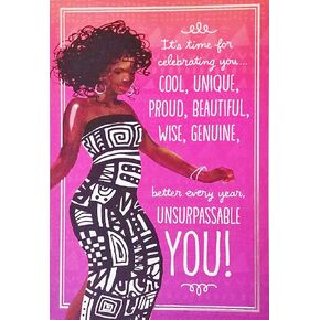 Greeting Card It's Time For Celebrating You - Cool Unique Proud Beautiful Wise Genuine - Happy Birthday To A One-of-a-Kind Woman for Her (Black African American)