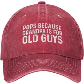 Pops Because Grandpa is for Old Guys Hat Women Baseball Hat Vintage Cap