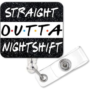 Straight Outta Night Shift Funny Shaped Badge Reel Holder with Metal Shark Clip, Office Hospital Lab Work ID Tag, Badge Gift for Doctor Nurse Social Worker Colleague Anesthetist RN