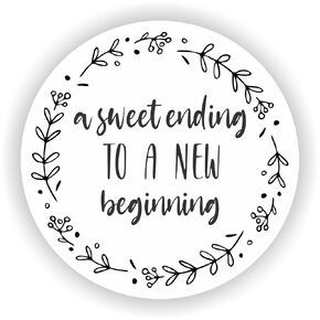 A Sweet Ending to a New Beginning Party Favor Stickers - Wedding Favor labels, Elegant favor Stickers, Sweet Sixteen thank you stickers, Made in USA