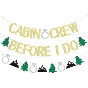 Cabin Crew Before I Do Banner, Mountain Bachelorette Party Decorations, Last Trail Before the Veil, Camp Bach Decor Gold Glitter