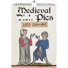 Medieval Pics 2025 Calendar,Funny Medieval Pics Calendar,Prank Medieval Pics Wall Calendar,Medieval Pics Calendar For History Enthusiasts And Friends Gift