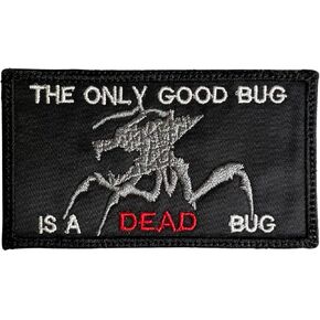 Almost SGT Starship Troopers 'The Only Good Bug is a Dead Bug' Patch - Black Background - Funny Military Morale - Rectangular - 1 Piece - Hook and Loop - Polyester