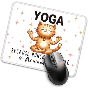 Yoga Because Punching People is Frowned Upon Mouse Pad for Desk, Funny Yoga Gifts for Coworkers Colleagues Friend, Cute Mousepad Gifts for Yoga Lover Cat Lover Employee
