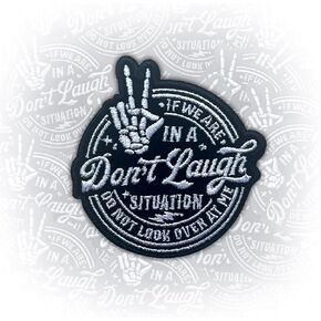 If We are in A Don't Laugh Situation Patch, 3 Inches Iron On/Sew On Embroidered Applique Fabric Hand Skeleton Patches for Clothes Backpacks Hat Jeans, Funny Embroidery Patches for Adults