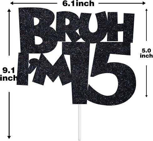 Bruh I'm 15 Cake Topper, It's My Birthday Bro, Cheers to 15 Years for Big Brother, Happy 15th Birthday Party Decorations Supplies for Boys Girls, Black Glitter in Saudi Arabia
