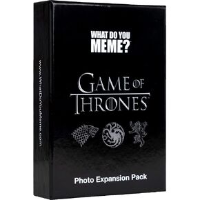 WHAT DO YOU MEME? Game of Thrones Photo Expansion Pack Designed to be Added to Core Game
