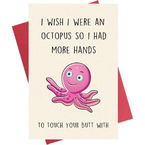 Funny Anniversary Card for Husband Boyfriend, Birthday Card for Him Her Girlfriend Wife, I Wish I Were an Octopus…