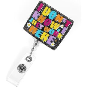 I Don't Know Just Work Here Badge Reel,Funny Badge Reel Retractable for Nurse,Doctor,Medical Worker,Retractable Badge Clip with Alligator Clip & 25.5" Retractable Cord