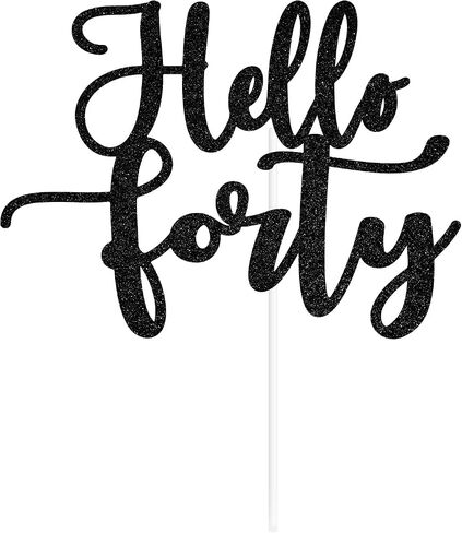 Hello Forty Cake Topper, Hello 40, Death to My 30s, 40 is Fine When You Look 29, Happy 40th Birthday Party Decorations in Saudi Arabia