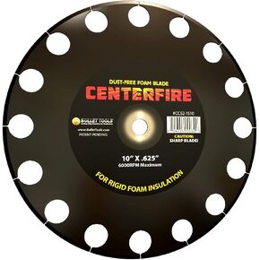 10 in. CenterFire Dust Free Foam Blade for cutting EPS, XPS & Poly-ISO insulation