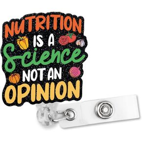 Nutrition is A Science Not an Opinion Retractable Glitter Badge Reel with Alligator Clip, Funny Badge Holder for Nutritionist Dietitian Health Coach Nutrition Expert Clinical Dietitian