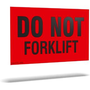 Kenco 3" X 5" Do not Forklift Fluorescent Shipping Label Stickers - 500 Permanent Adhesive Labels Per Roll Red