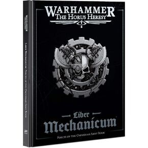 Warhammer Horus Heresy - Forces of The Omnissiah Army Book - Liber Mechanicum