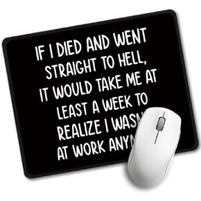 I Wasn't at Work Anymore Rectangular Mouse Pad, Funny Sarcastic Mouse Pad Gift for Colleague Staff, Farewell Thank You Gift for Coworker Worker, Office Humour Gift for Employee Colleague