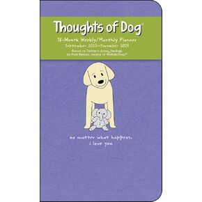 Thoughts of Dog 16-Month 2023-2024 Weekly/Monthly Planner Calendar
