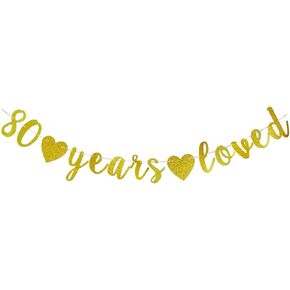 80 Years Loved banner Happy 80th Birthday Party Sign,80Th Anniversary/Birthday Party Decorations Supplies