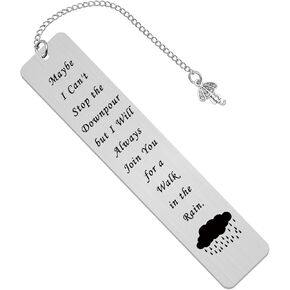 Maybe I Can't Stop The Downpour Bookmark Gifts for Friend Bestie Sister Friendship Gift Thinking of You Gift Tough Time Gift Friend in Need Cheer Up Gift Sympathy Gift for Friend