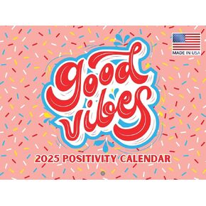 Good Vibes Teen Girls Empowerment Calendar 2025 Women Empowering Tween Manifesting Inspiring Monthly Wall 12 Month | American Made In The USA