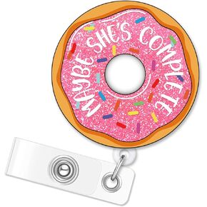 ERHACHAIJIA Maybe She's Complete Retractable Pink Glitter Badge Reel with Clip, Funny Donut ID Card Badge Holder Gift for Nurses Doctor RN EN L&D OB Labor & Delivery NICU Nurse OBGYN Midwife