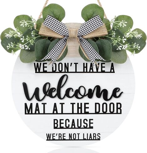 CHDITB ليس لدينا سجادة ترحيب عند الباب لأننا لسنا كذابين إكليلًا (11.42 بوصة × 11.42 بوصة)، لافتة ترحيب ثلاثية الأبعاد مضحكة مع أوراق الأوكالبتوس المدفوعة الأجر، ديكور للتدفئة المنزلية لمدخل الشرفة in Kuwait