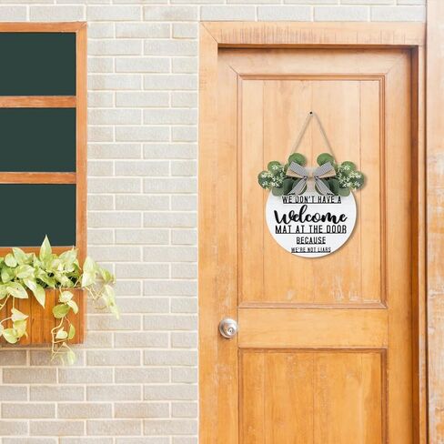 CHDITB ليس لدينا سجادة ترحيب عند الباب لأننا لسنا كذابين إكليلًا (11.42 بوصة × 11.42 بوصة)، لافتة ترحيب ثلاثية الأبعاد مضحكة مع أوراق الأوكالبتوس المدفوعة الأجر، ديكور للتدفئة المنزلية لمدخل الشرفة in Kuwait