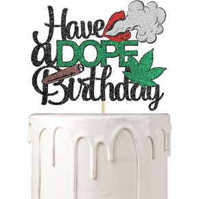 Have a Dope Birthday Cake Topper, Birthday Cake Decoration Marijuana Dope 420 Birthday Party Supplies for Man Women, Adult Cannabis/Anniversary Party Supplies,Green Glitter