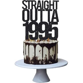 Straight Outta 1995 Cake Topper for 30th Men and Women Birthday Party ，Funny 30 and Fabulous Decoration，Handmade - Black