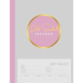 Debt Snowball Tracker: Simple Debt Payoff Planner | Debt Snowball Logbook | Manage and Organize Your Debt to Take Control of Your Financial Situation ... of Debt Fast (7.44" X 9.69" 120 Pages) Mauve