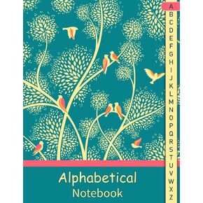 Alphabetical Notebook: 4 pages per letter / A4 Size /105 pages. Large Lined-Journal Organizer with A-Z Printed, Alphabetic Notebook. a4 notebook ... Writing Note Taking Diary and Planner