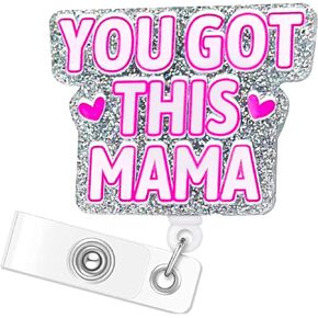 Labor and Delivery Badge Reel Clip: You Got This Mama Badge Reel Holder Retractable with ID Clip Cute for Baby Nurse OB L&D NICU Medical Assistant Name Tag Work Accessories