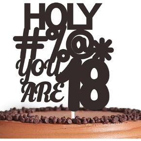 Black Glitter Holy You’re 18 Cake Topper Cheer to Funny Crazy Output Theme Decor Supplies Men Women Happy 18 Birthday Party Decorations