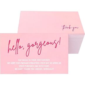 RXBC2011 Hello Gorgeous Thank you for your order cards Thank you for the support Cards Package Insert for online business Pack of 100
